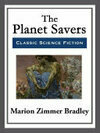 Cover for The Planet Savers