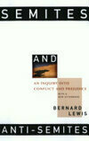 Cover for Semites and Anti-Semites: An Inquiry Into Conflict and Prejudice