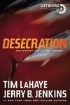 Cover for Desecration: Antichrist Takes the Throne