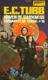 Cover for Haven of Darkness (Dumarest of Terra, #16)