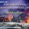 Cover for The Ghosts of Ragged-Ass Gulch