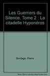 Cover for La citadelle Hyponéros