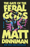 Cover for The Gate of the Feral Gods: Dungeon Crawler Carl Book 4