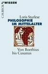 Cover for Die Philosophie im Mittelalter: Von Boethius bis Cusanu…