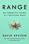 Cover for Range: Why Generalists Triumph in a Specialized World
