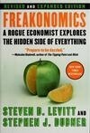 Cover for Freakonomics: A Rogue Economist Explores the Hidden Side of Everything