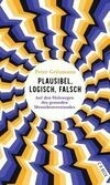 Cover for Plausibel, Logisch, Falsch