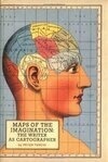 Cover for Maps of the Imagination: The Writer as Cartographer