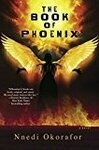 Cover for The Book of Phoenix (Who Fears Death, #0.5)