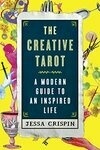 Cover for The Creative Tarot: A Modern Guide to an Inspired Life