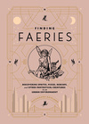 Cover for Finding Faeries: Discovering Sprites, Pixies, Redcaps, and Other Fantastical Creatures in an Urban Environment
