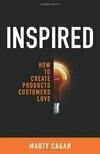 Cover for Inspired: How To Create Products Customers Love