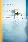 Cover for Music Through the Floor