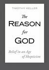 Cover for The Reason for God: Belief in an Age of Skepticism