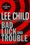 Cover for Bad Luck and Trouble (Jack Reacher, #11)