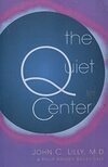 Cover for The Quiet Center: Isolation and Spirit