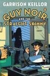 Cover for Guy Noir and the Straight Skinny