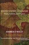 Cover for Matricentric Feminism