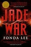 Cover for Jade War (The Green Bone Saga, #2)