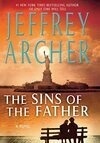 Cover for The Sins of the Father (The Clifton Chronicles, #2)