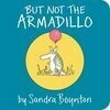 Cover for But Not the Armadillo