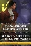 Cover for The Dangerous Ladies Affair (A Carpenter and Quincannon Mystery, #5)