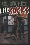 Cover for Life Sucks