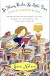 Cover for So Many Books, So Little Time: A Year of Passionate Reading