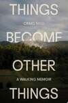 Cover for Things Become Other Things