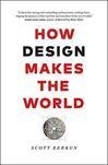 Cover for How Design Makes the World