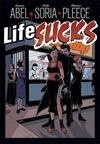 Cover for Life Sucks