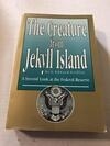 Cover for The Creature from Jekyll Island: A Second Look at the Federal Reserve