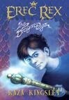Cover for The Dragon's Eye (Erec Rex, #1)