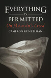 Cover for Everything Is Permitted On Assassin's Creed