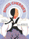 Cover for Bing's Cherries