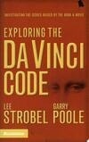 Cover for Exploring the Da Vinci Code: Investigating the Issues Raised by the Book and Movie