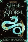 Cover for Siege and Storm (The Shadow and Bone Trilogy, 2)