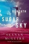 Cover for Beneath the Sugar Sky