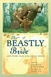 Cover for The Beastly Bride: Tales of the Animal People