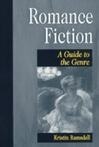 Cover for Romance Fiction: A Guide to the Genre