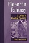 Cover for Fluent in Fantasy: A Guide to Reading Interests