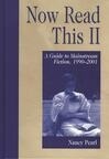 Cover for Now Read This II: A Guide to Mainstream Fiction, 1990-2001
