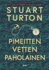 Cover for Pimeitten vetten paholainen