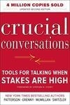 Cover for Crucial Conversations Tools for Talking When Stakes Are High, Second Edition