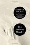 Cover for The Faraway Nearby