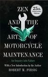 Cover for Zen and the Art of Motorcycle Maintenance: An Inquiry into Values