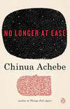 Cover for No Longer at Ease
