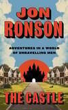 Cover for The Castle - Adventures in a World of Unravelling Men