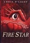 Cover for Fire Star (The Last Dragon Chronicles, #3)