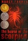 Cover for The House of the Scorpion (Matteo Alacran, #1)
